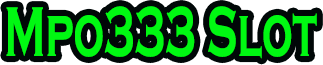 Mpo333 Slot